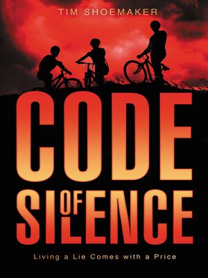 eBook - Code of Silence by Tim Shoemaker · OverDrive: Free ebooks